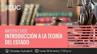 Master Class: Introducción a la Teoría del Estado