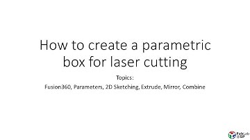 Fusion 360 Parametric Box for Laser Cutting