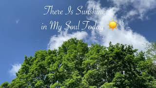 Video thumbnail of "There is Sunshine in My Soul Today 🌞Jazz piano hymn"