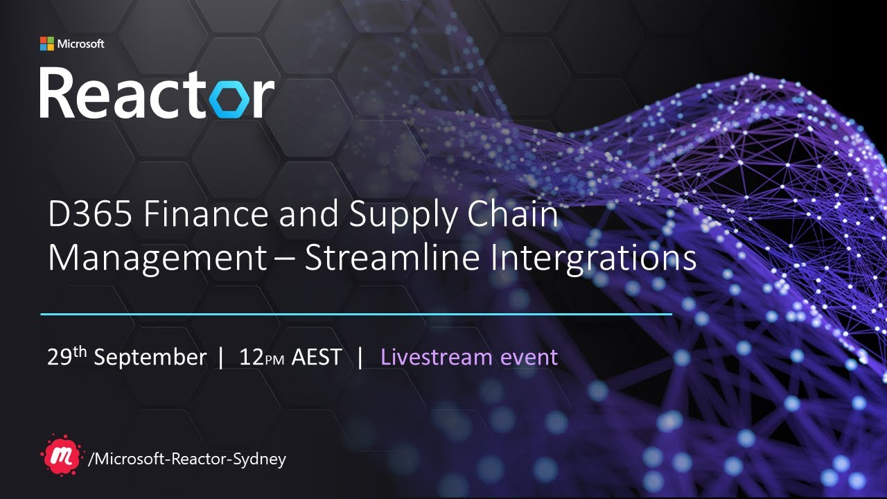 D365 Finance & Supply Chain Management – Streamline Integrations - YouTube