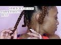 How To Stretch Natural Hair Without Heat | MODELESQUE_NIC