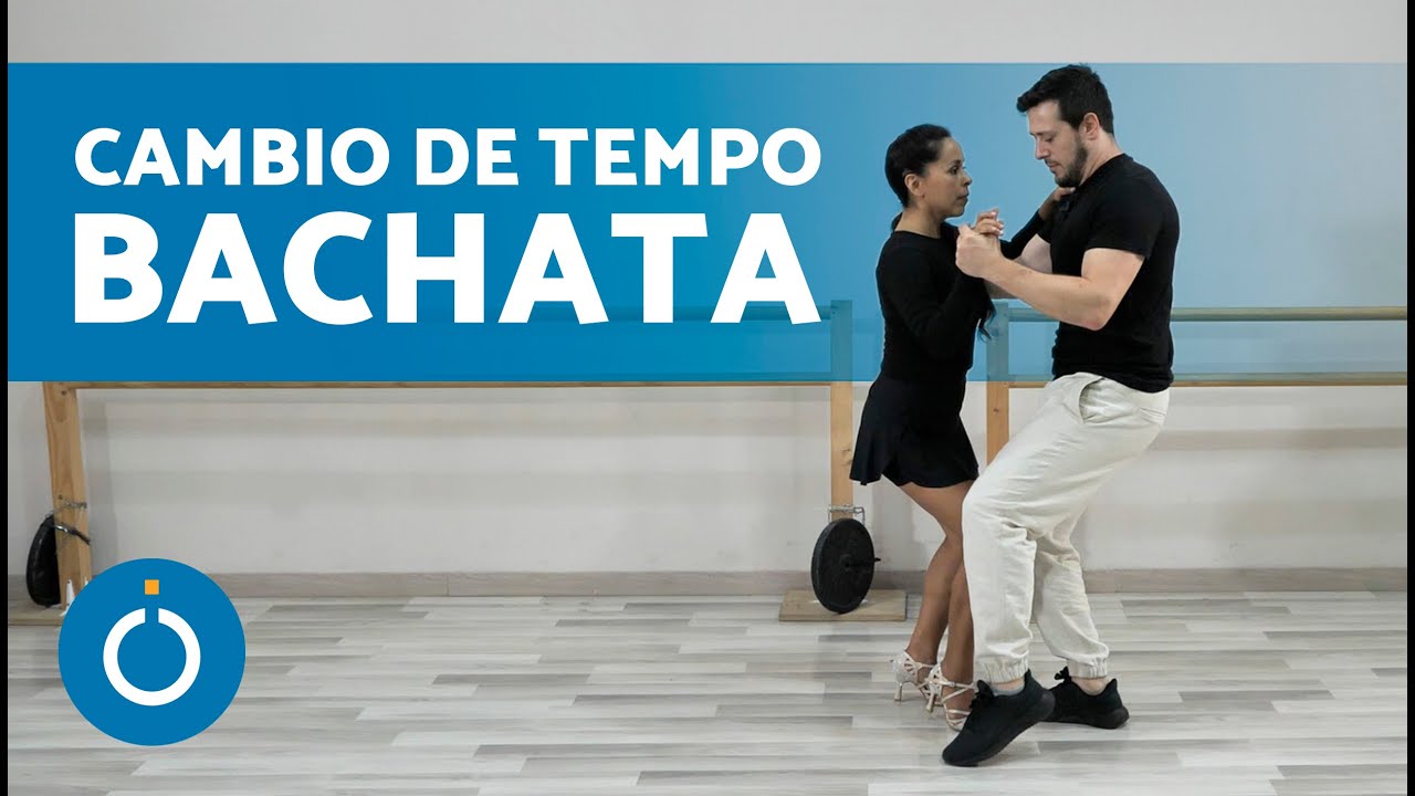 CAMBIO de TIEMPO en Bachata SENSUAL 🎶 Cómo Cambiar de Ritmo en Bachata