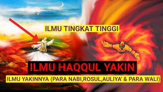 ILMU HAQQUL YAKIN