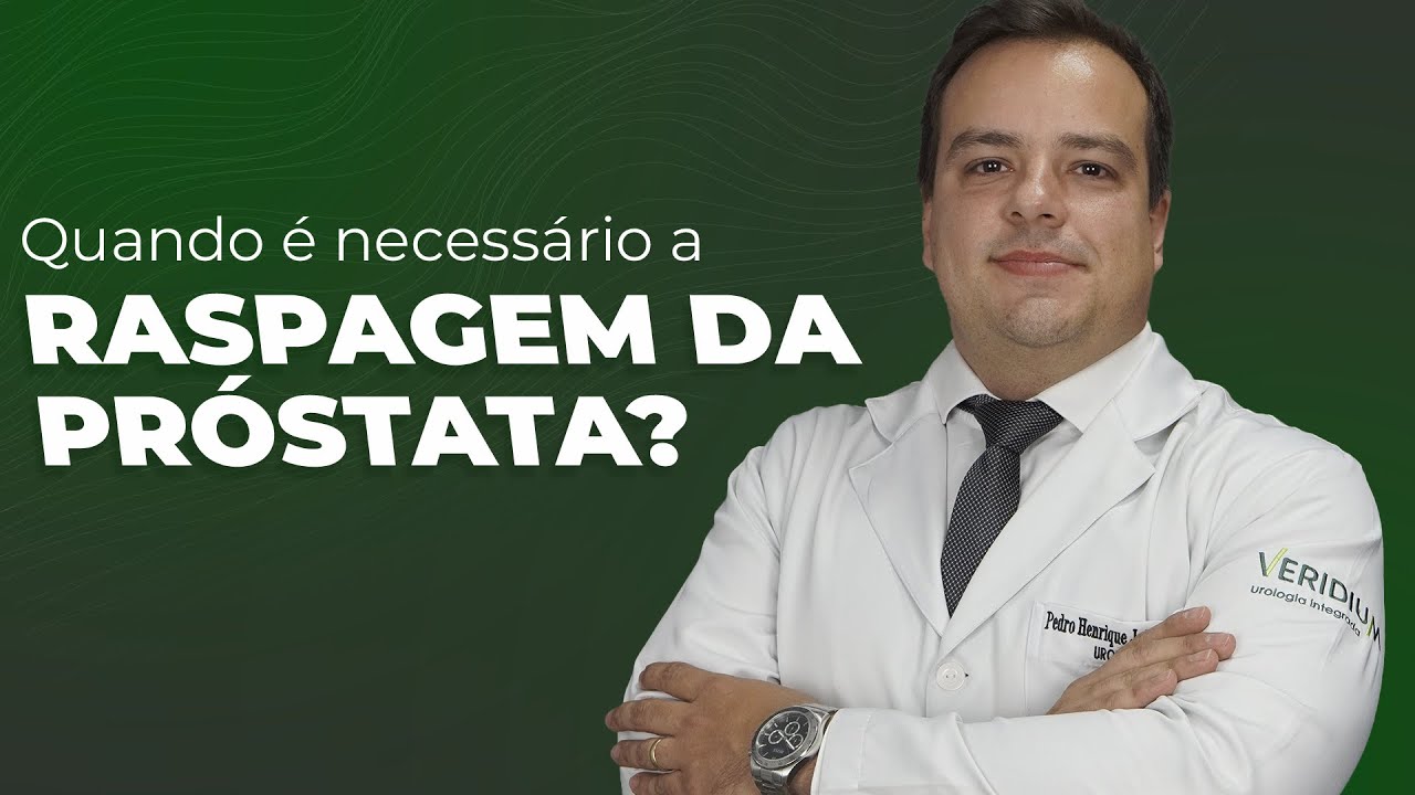 Quando é necessário a raspagem da próstata? - YouTube