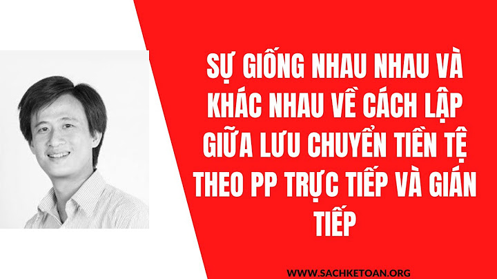 Báo cáo lưu chuyển tiền tệ trực tiếp là gì năm 2024