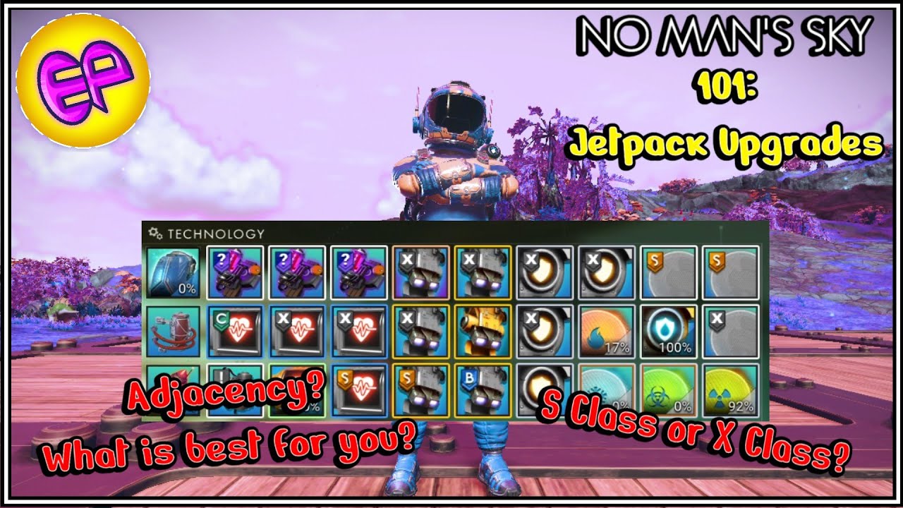ElanPaul's No Man's Sky 101: Jetpack Upgrades- Adjacency- What is right ...