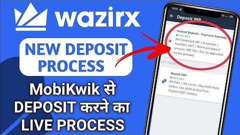 How to Deposit Money in WazirX by, Mobikwik Wazirx New Deposit Process,