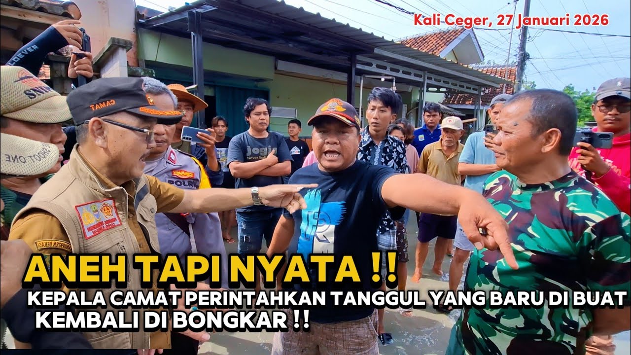 ANEH TAPI NYATA ‼️KEPALA CAMAT & WARGA KOMPAK MINTA TANGGUL YANG BARU DI BUAT DI BONGKAR LAGI ‼️