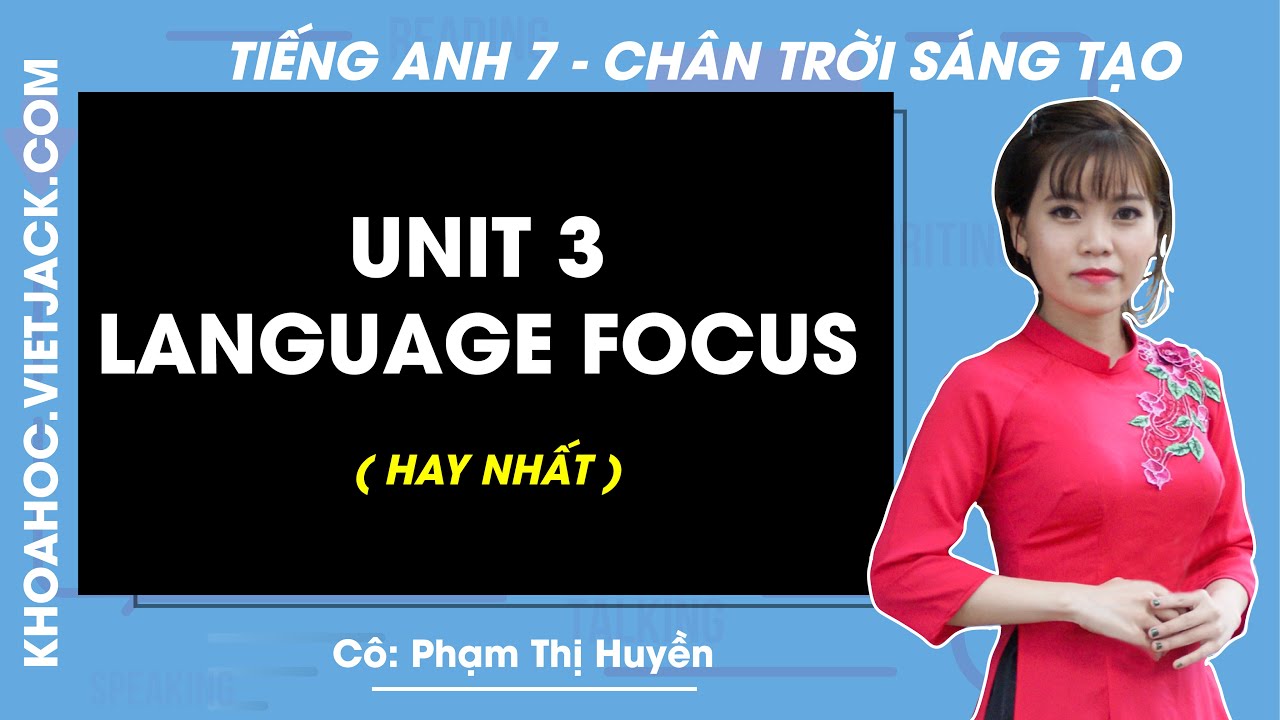 Tiếng Anh lớp 7 - Unit 3: The past - Language focus -... - youtube