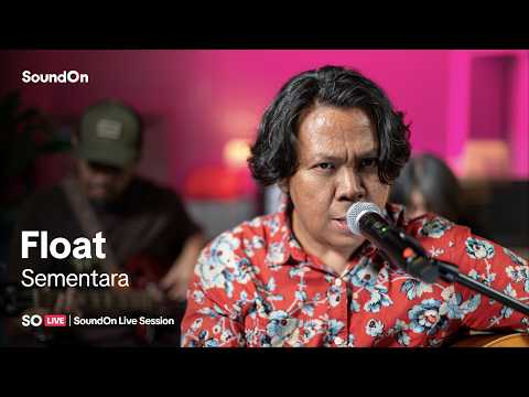 SO LIVE | Float - Sementara (Live Session)