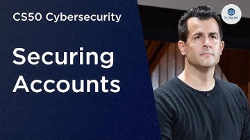 An ninh mạng CS50 Harvard - Bài 0: Bảo vệ Tài khoản của Bạn | Lồng tiếng Việt | Song Ngữ by The C...