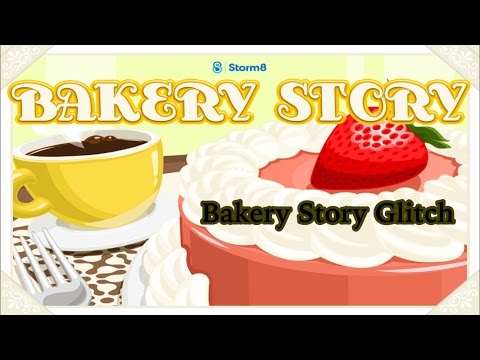 Bakery Story Glitch