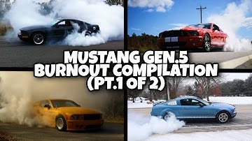 Mustang Gen.5 Burnout Compilation (Pt.1 of 2)