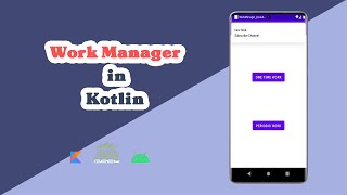 How to use WorkManager in android kotlin screenshot 1