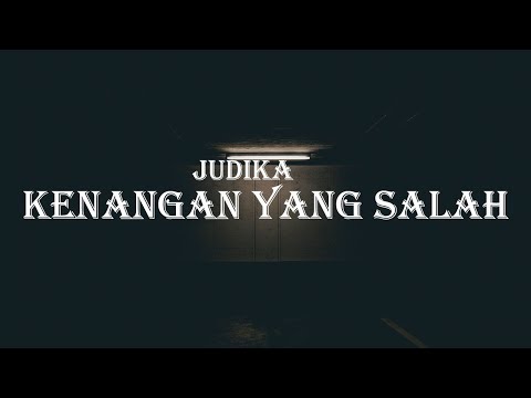 Judika kenangan yang salah (Official Music Video ) mp4