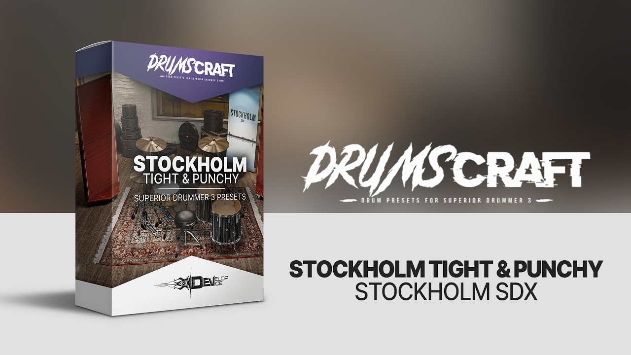 Stockholm Tight & Punchy - 2 Presets for Superior Drummer 3 - Sound Demo Video
