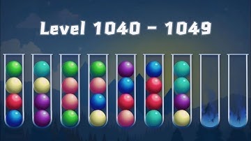 Ball Sort - Color Tube Puzzle | Level 1040 - 1049