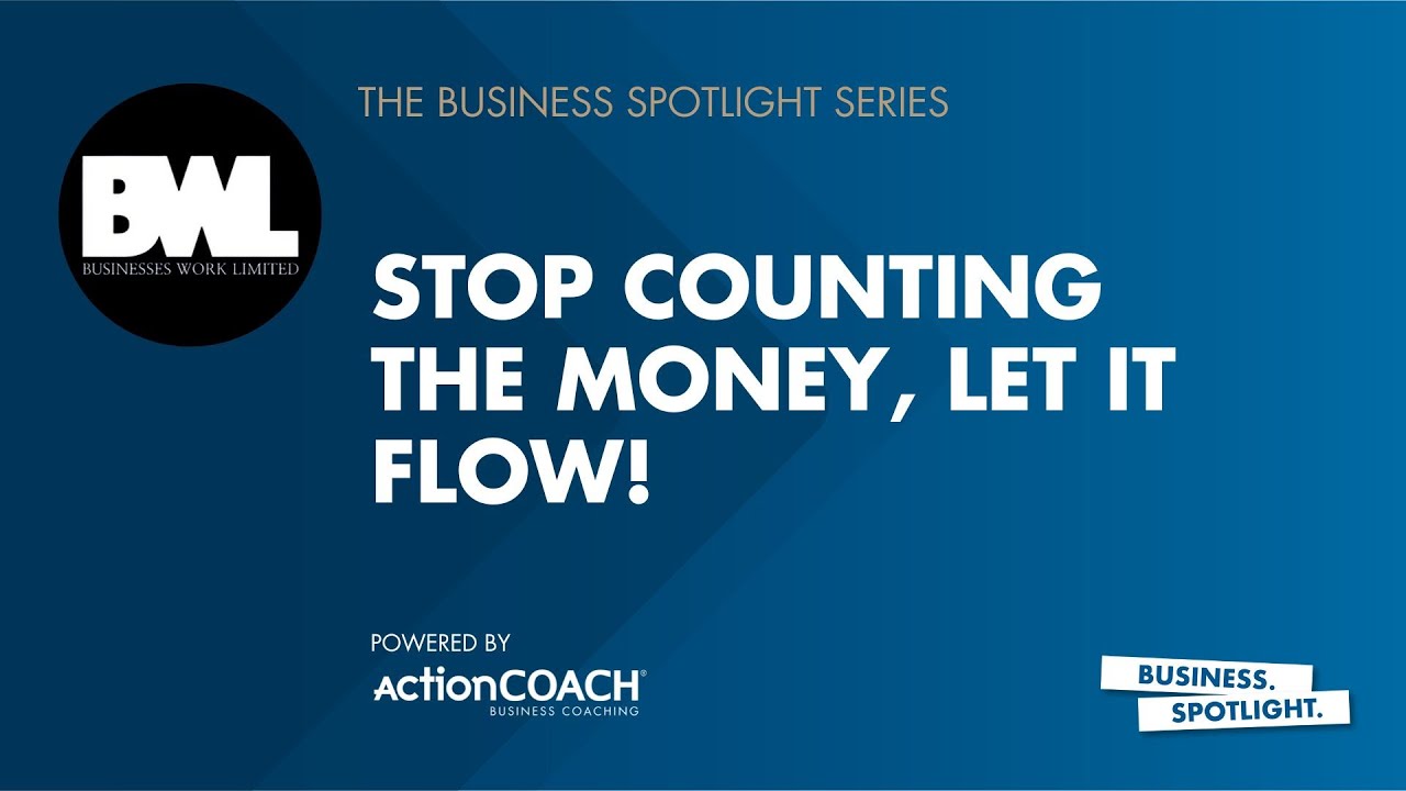 STOP COUNTING THE MONEY, LET IT FLOW With David Broughton The