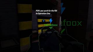 FBI Open Up in Operation One #roblox #robloxedit #operationone #operacaoum