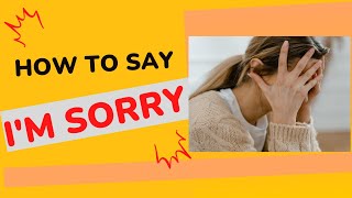 How To Say Sorry _ The Best Way to Apologize (According To Science) _ How To Apologize