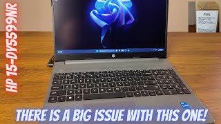 HP 15-dy5599nr - Budget Laptop With Some Issues!