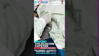 #PROCESO COLOCACIÓN CATÉTER VENOSO FEMORAL