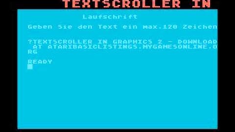 Laufschrift in Graphics 2 (for Atari 800 XL)
