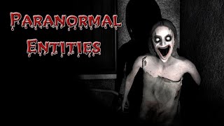 Паранормальные сущности ➨ Paranormal Entities