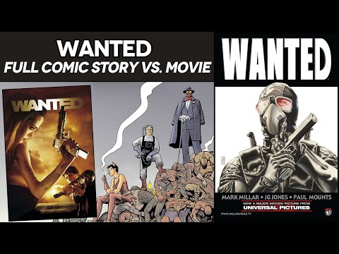 Wanted (2005) - Full Comic Story vs. Movie