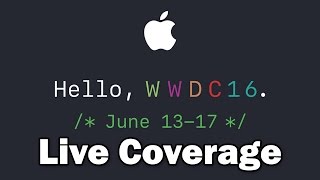How to Get Live Coverage of Apple's WWDC 2016 Event (June 13th 2016)