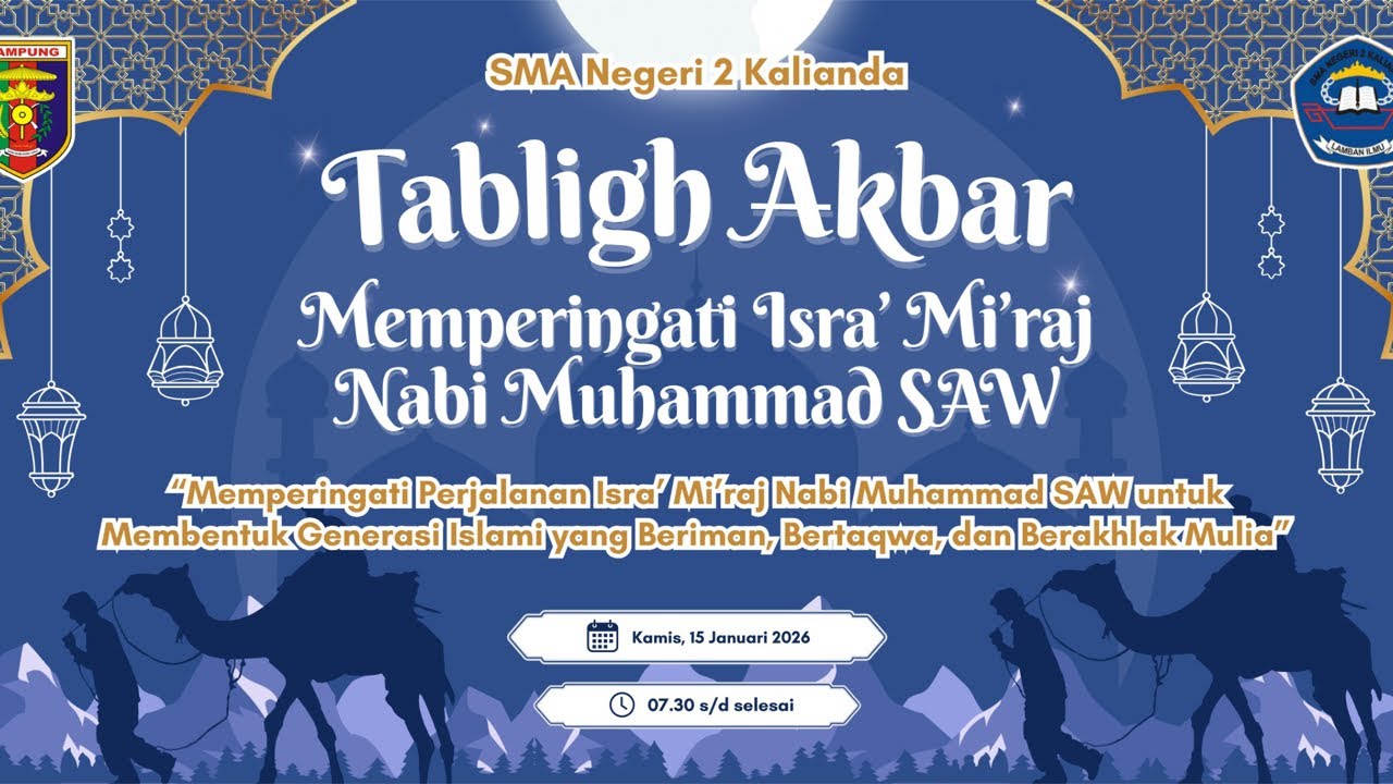 Tabligh Akbar Memperingati Isra' Mi'raj Nabi Muhammad SMAN 2 Kalianda