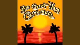 You Got The Groove (slow + reverbed)