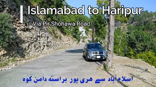 Islamabad to Haripur (Via Damian-a-Koh Pir Sohawa Road)