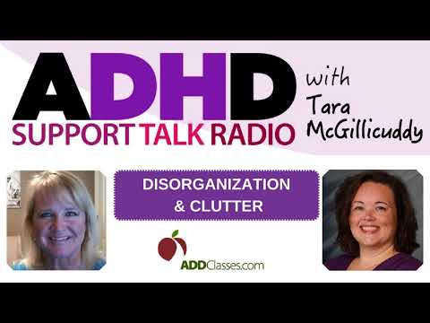 How to live with the ADHD Clutter, Disorganization, and Overwhelm thumbnail