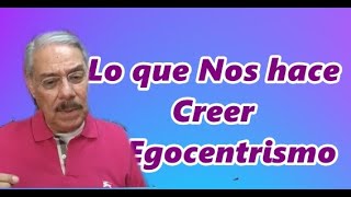 Salvador Valadez "El egocentrismo"