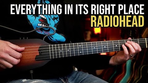 How to Play "Everything In Its Right Place" by Radiohead  | Guitar Lesson