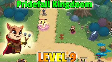 Realm Defense - Pridefall Kingdoom: Level 9 Walkthrough