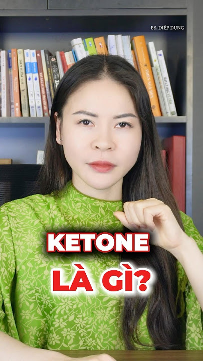 Ketone Là Gì Mà Lại Thay Thế Được Cho Đường! |DrDiệpDung #tips #shorts