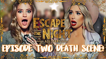 EPISODE TWO DEATH SCENE! | Escape the Night Season 4 All Stars ⭐️