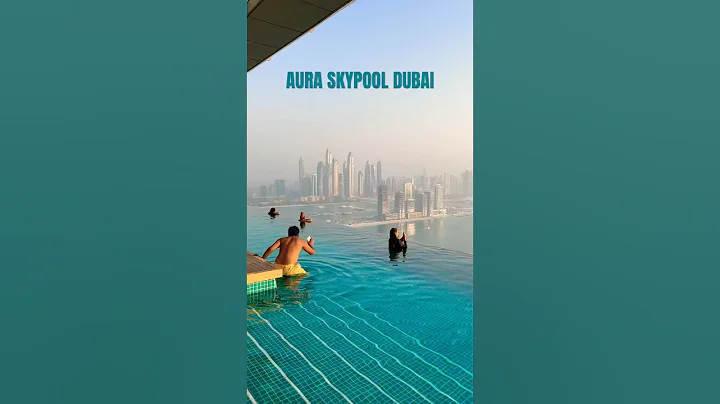 AURA SKYPOOL DUBAI ✨💫 #shorts