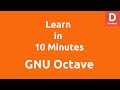 Learn GNU Octave under 10 Minutes