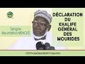 Urgent: Déclaration du Khalife Général des Mourides, Serigne Mountakha M...