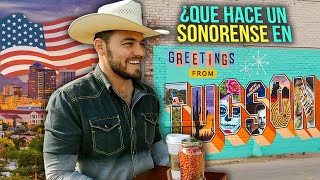 What does a Sonoran resident do in Tucson Arizona The first thing you MUST do when you arrive