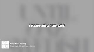 Swedish house mafia - One Your Name (Lyrics)