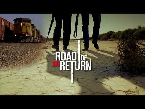 Road of No Return - Trailer