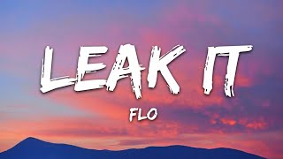 Leak It (Lyrics)