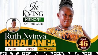 IN LOVING MEMORY OF RUTH NYINYA KIBALANGA ON 1ST MAY 2026 @ WANGANGA VILLAGE TVT