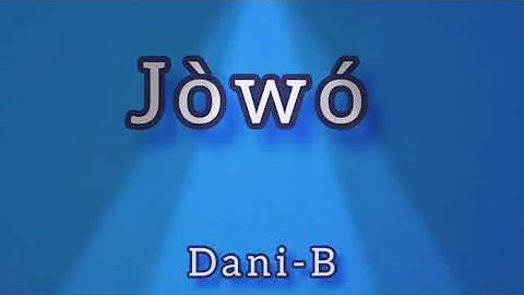 Jowo - Davido [Dani-B Cover]