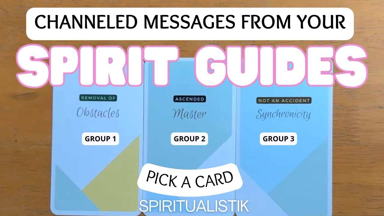 A Message From Your Spirit Guides ✨ PICK A CARD ✨