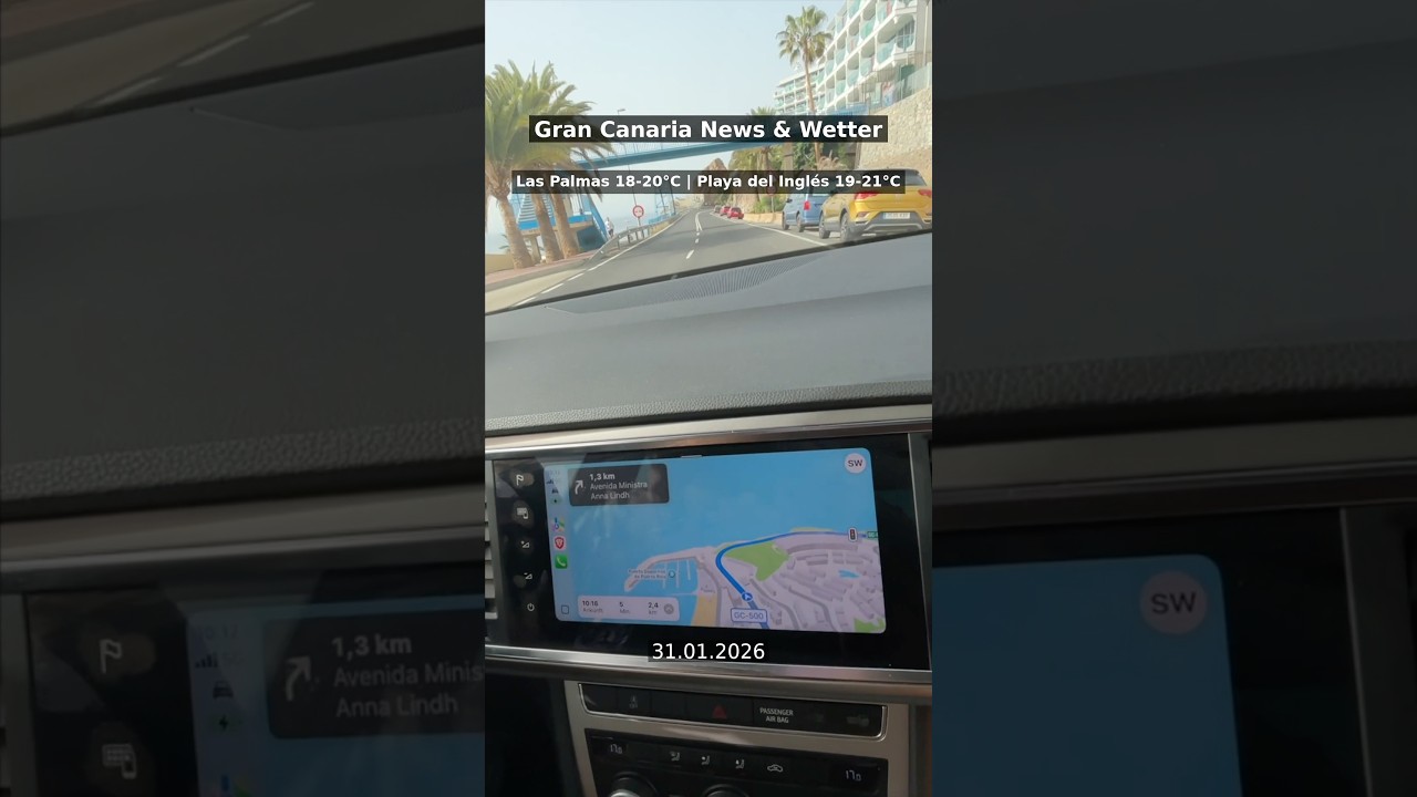Gran Canaria News und Wetter, 31.01.2026 ￼